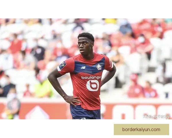 里尔转会策略分析：如何在市场中提升竞争力与球队深度